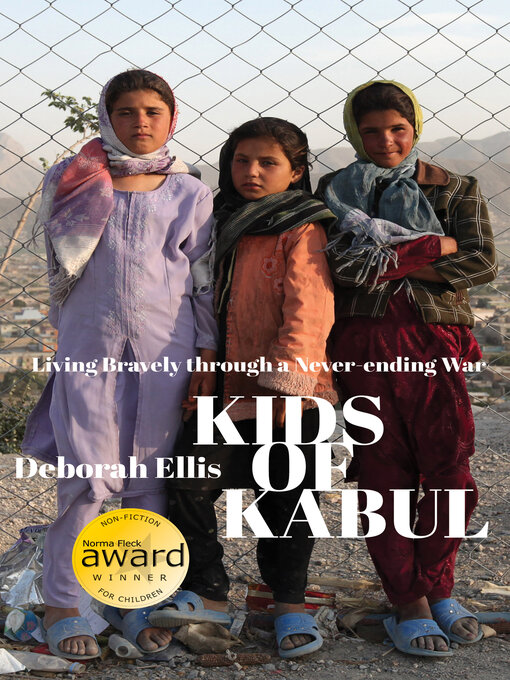 Title details for Kids of Kabul by Deborah Ellis - Available